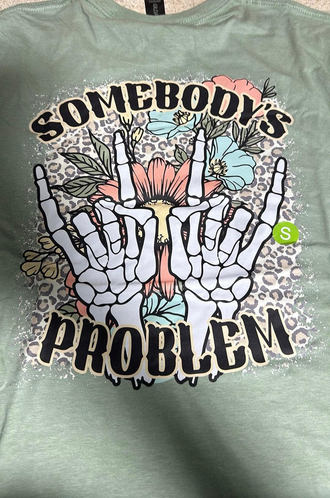 Somebody’s Problem T-shirt