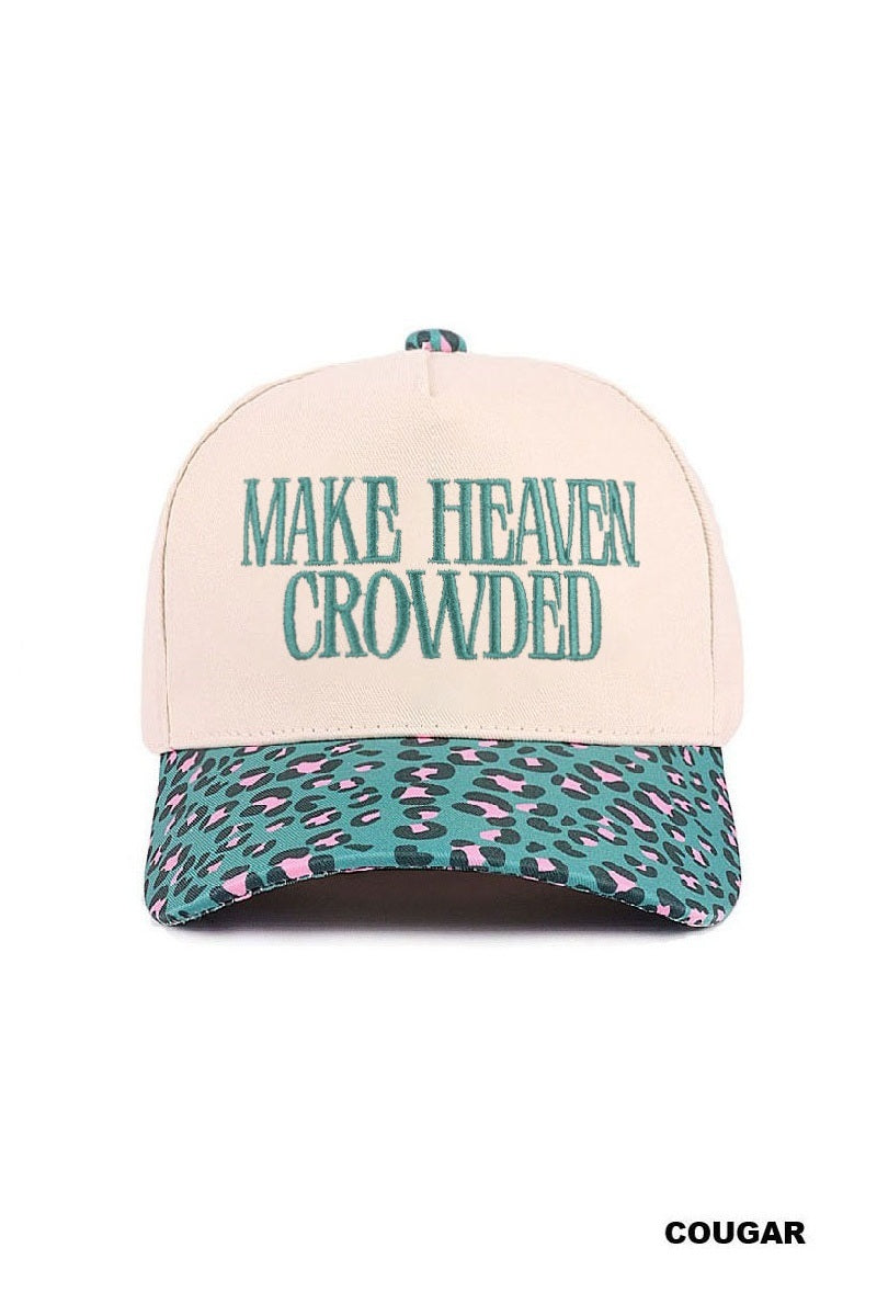Women’s MAKE HEAVEN CROWDED Hat