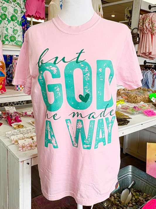 But God Made A Way CC T-shirt