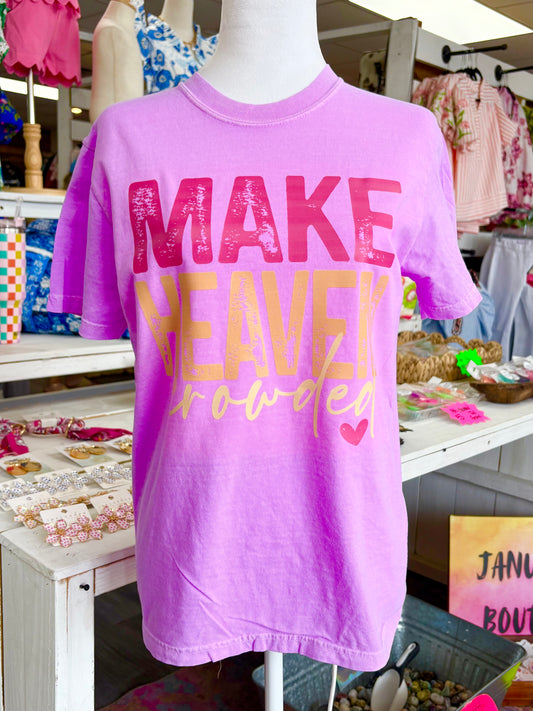 Make Heaven Crowded CC T-Shirt