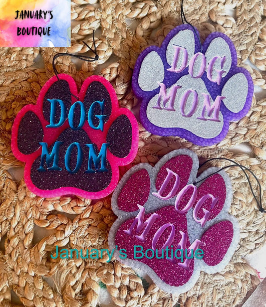 DOG MOM Freshie